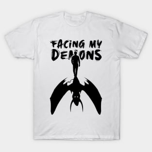 'Facing My Demons' PTSD Mental Health Shirt T-Shirt